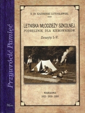 Letniska młodzieży szkolnej Podręcznik dla kierowników