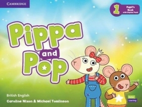 Pippa and Pop Level 1 Pupil's Book with Digital Pack British English - Nixon Caroline, Tomlinson Michael