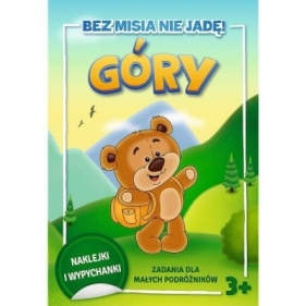 Bez misia nie jadę! Góry