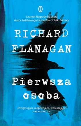 Pierwsza osoba - Richard Flanagan, Maciej Świerkocki