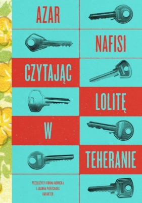 Czytając „Lolitę” w Teheranie - Azar Nafisi