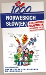 1000 norweskich słów(ek) Ilustrowany słownik norwesko polski polsko norweski Pająk Elwira, Lichorobiec Stepan, Pilch Magdalena