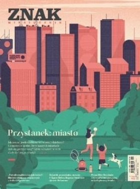 Miesięcznik Znak 7-8/2020 Przystanek miasto - praca zbiorowa