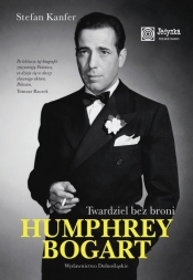Humphrey Bogart Twardziel bez broni