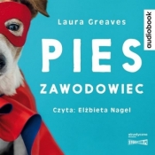 Pies zawodowiec audiobook - Greaves Laura