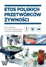 Etos polskich przetwórców żywności