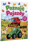 Poznaję pojazdy Opracowanie zbiorowe