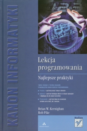 Lekcja programowania - Kerninghan Brian W., Pike Rob