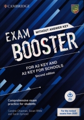 Exam Booster for A2 Key and A2 Key for Schools without Answer Key with Audio for the Revised 2020 Exams - Dymond Sarah, White Susan, Chapman Caroline