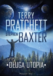 Długa utopia - Terry Pratchett, Baxter Stephen