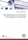 Opodatkowanie przychodów z nieodpłatnych świadczeń Grabarczyk Jarosław