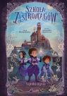 Tajniki ognia. Szkoła Astromagów. Tom 3