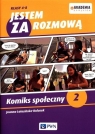 Akademia pomysłów. Jestem ZA rozmową Klasy 4-8 Joanna Latosińska-Kulasek