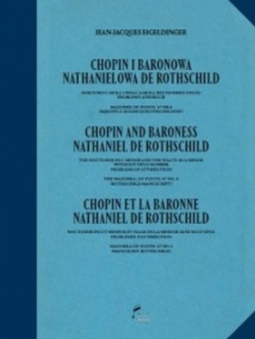 Chopin i Baronowa Nathanielowa de Rothschild - Jean-Jacques Eigeldinger