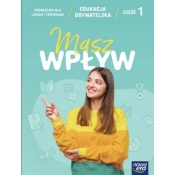 Edukacja obywatelska. Masz wpływ. Liceum i technikum. Podręcznik część 1 - Sławomir Drelich, Mateusz Wojcieszak, Michał Tragarz, Rafał Flis, Sylwia Żmijewska-Kwiręg