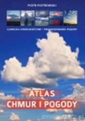 Atlas chmur i pogody (Uszkodzona okładka) - Rzepecka Edyta, Piotrowski Piotr