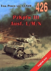 PzKpfw III Ausf. L/M/N. Tank Power vol. CLXVII 426 - Janusz Lewoch