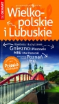 Wielkopolskie i Lubuskie przewodnik + atlas Polska Niezwykła - Opracowanie zbiorowe