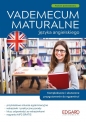 Vademecum maturalne języka angielskiego - Katarzyna Zúñiga, Kevin Hadley, Katarzyna Wiśniewska, Agnieszka Szukuć, Agata Bal, Monika Ewa Puszczak, Ola Artymowska
