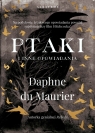 Ptaki i inne opowiadania Daphne du Maurier