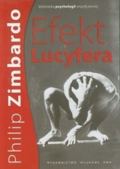 Efekt Lucyfera - Philip Zimbardo