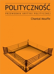 Polityczność. Przewodnik Krytyki Politycznej