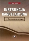 Instrukcja kancelaryjna z komentarzem