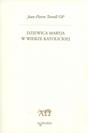 Dziewica Maryja w wierze katolickiej