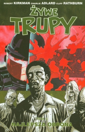 Żywe trupy tom 5 - Kirkman Robert, Adlard Charlie