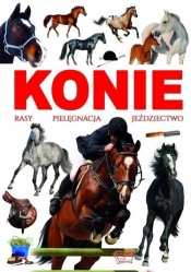 Konie rasy pielęgnacja jeździectwo - Werner Joanna