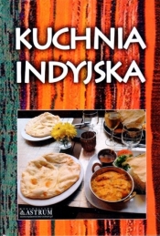 Kuchnia indyjska - Opracowanie zbiorowe