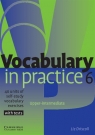 Vocabulary in Practice 6 Upper-intermediate Driscoll Liz