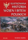 Ilustrowana historia wojen i bitew polskich