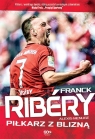 Franck Ribery Piłkarz z blizną Ribéry Franck, Menuge Alexis