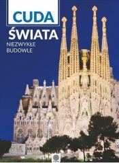 Cuda świata Niezwykłe budowle