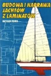 Budowa i naprawa jachtów z laminatów