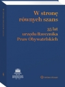  W stronę równych szans. 35 lat urzędu Rzecznika Praw Obywatelskich