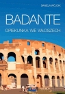 Badante Opiekunka we Włoszech  Wójcik Daniela