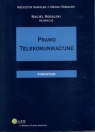 Prawo telekomunikacyjne Komentarz Kawałek Krzysztof, Rogalski Maciej