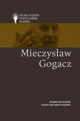 Mieczysław Gogacz - Andrzejuk Artur, Lipski Dawid, Płotka Magdalena, Zembrzuski Michał