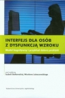 Interfejs dla osób z dysfunkcją wzroku Model kognitywny i przykład