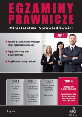 Egzaminy prawnicze Ministerstwa Sprawiedliwości Wzory pism Tom 4 - Matuszewska Magda<br />