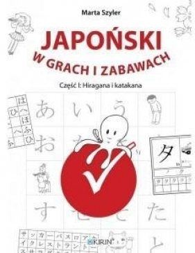 Japoński w grach i zabawach - Marta Szyler