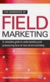 Handbook of Field Marketing