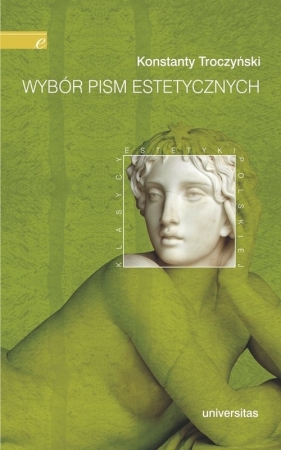 Wybór pism estetycznych - Konstanty Troczyński