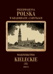 Województwo kieleckie Tom 11 - Aleksander Janowski