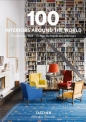 100 Interiors Around the World (Bibliotheca Universalis) - Angelika Taschen