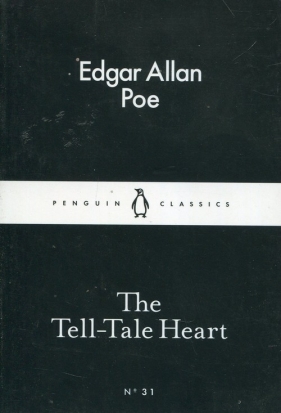 The Tell-Tale Heart - Edgar Allan Poe
