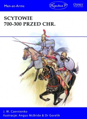 Scytowie 700-300 przed Chr. - Czernienko J.W.