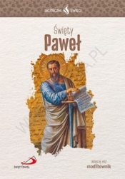 Skuteczni Święci święty Paweł - Opracowanie zbiorowe